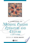 A companion to Medieval English literature and culture, c.1350-c.1500