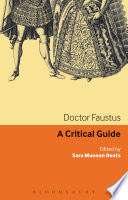 Doctor Faustus : a critical guide /