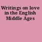 Writings on love in the English Middle Ages