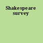 Shakespeare survey