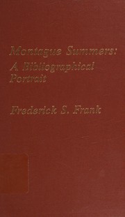 Montague Summers : a bibliographical portrait /