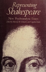 Representing Shakespeare : new psychoanalytic essays /