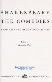 Shakespeare: the comedies ; a collection of critical essays.