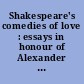 Shakespeare's comedies of love : essays in honour of Alexander Leggatt /