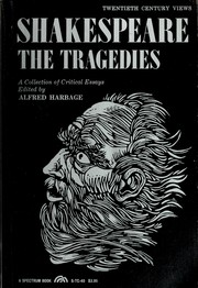 Shakespeare : the tragedies : a collection of critical essays /