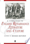 A companion to English Renaissance literature and culture