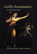 Gothic Renaissance : a reassessment /