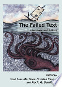 Failed text : literature and failure /