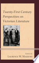 Twenty-first century perspectives on Victorian literature /