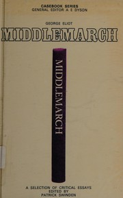 George Eliot : Middlemarch : a casebook /