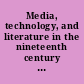 Media, technology, and literature in the nineteenth century : image, sound, touch /