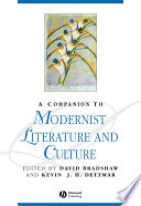 A companion to modernist literature and culture