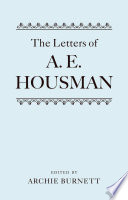 The letters of A.E. Housman /
