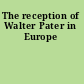 The reception of Walter Pater in Europe