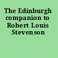 The Edinburgh companion to Robert Louis Stevenson