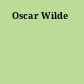 Oscar Wilde