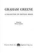 Graham Greene : a collection of critical essays /