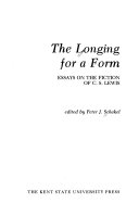 The Longing for a form : essays on the fiction of C.S. Lewis /