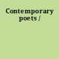 Contemporary poets /