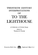 Twentieth century interpretations of To the lighthouse ; a collection of critical essays /