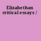 Elizabethan critical essays /