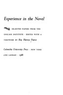 Experience in the novel : selected papers from the English Institute /