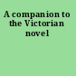 A companion to the Victorian novel
