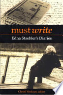 Must write Edna Staebler's diaries /