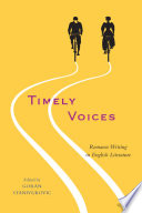 Timely voices : romance writing in English literature /