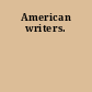 American writers.