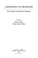 Listening to silences : new essays in feminist criticism /