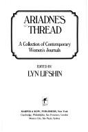 Ariadne's thread : a collection of contemporary women's journals /