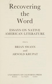 Recovering the word : essays on native American literature /