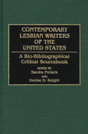 Contemporary lesbian writers of the United States : a bio-bibliographical critical sourcebook /