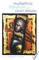 Multiethnic literature and canon debates