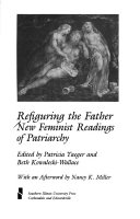 Refiguring the father : new feminist readings of patriarchy /