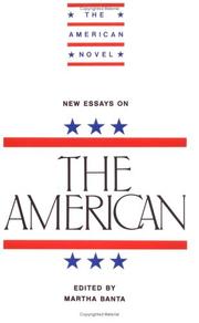 New essays on The American /