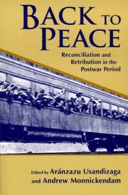 Back to peace : reconciliation and retribution in the postwar period /