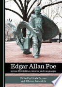Edgar Allan Poe across disciplines, genres and languages /