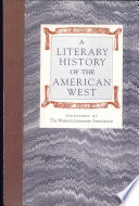 A Literary history of the American West /