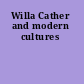 Willa Cather and modern cultures