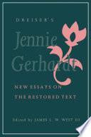 Dreiser's Jennie Gerhardt : new essays on the restored text /