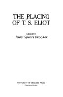 The Placing of T.S. Eliot /