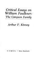 Critical essays on William Faulkner : the Compson family /