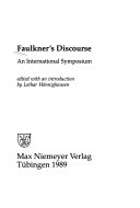 Faulkner's discourse : an international symposium /