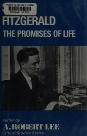 Scott Fitzgerald : the promises of life /