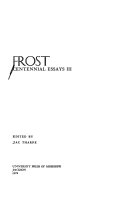 Frost : centennial essays /