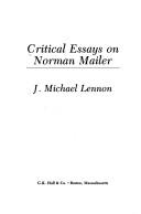 Critical essays on Norman Mailer /