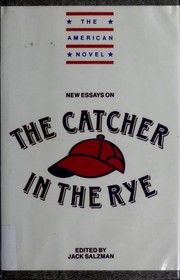 New essays on the Catcher in the Rye /