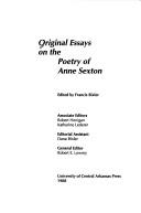 Original essays on the poetry of Anne Sexton /